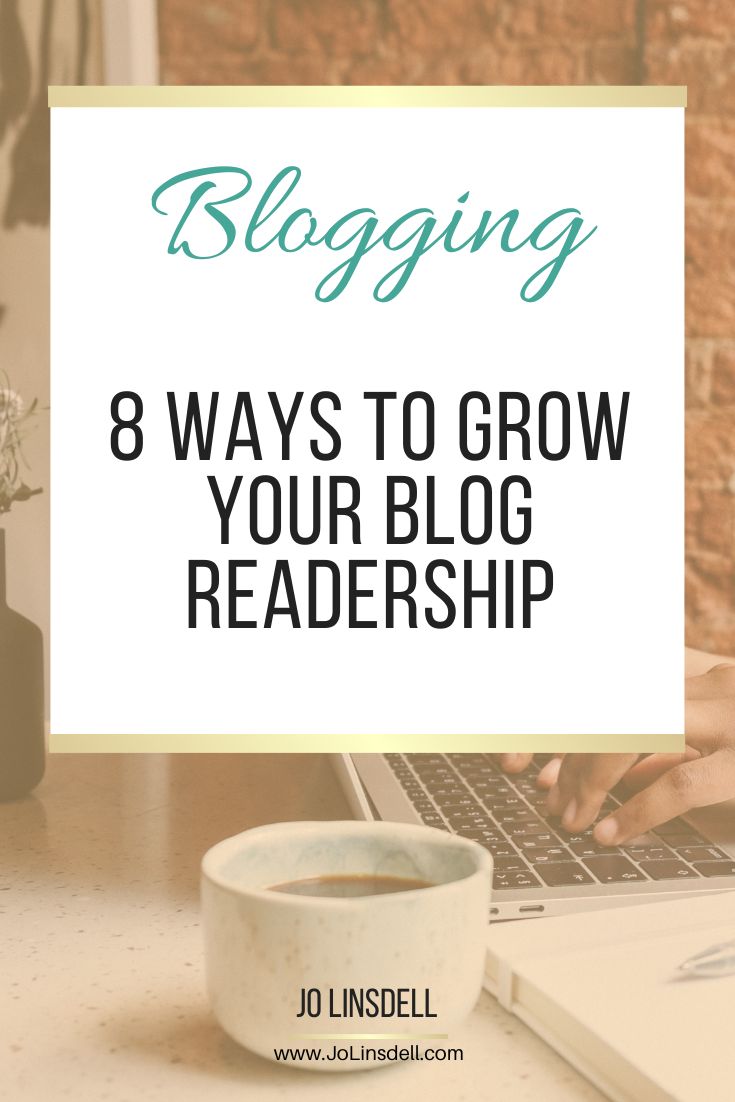 8 Ways To Grow Your Blog Readership