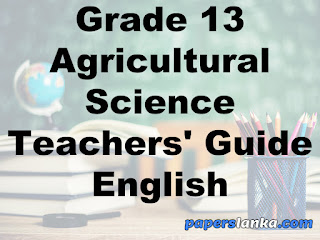 Grade 13 School Agricultural Science Teachers Guide English Medium New Syllabus