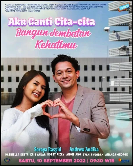 Nama Pemain FTV Aku Ganti Cita Cita Bangun Jembatan Ke Hatimu SCTV