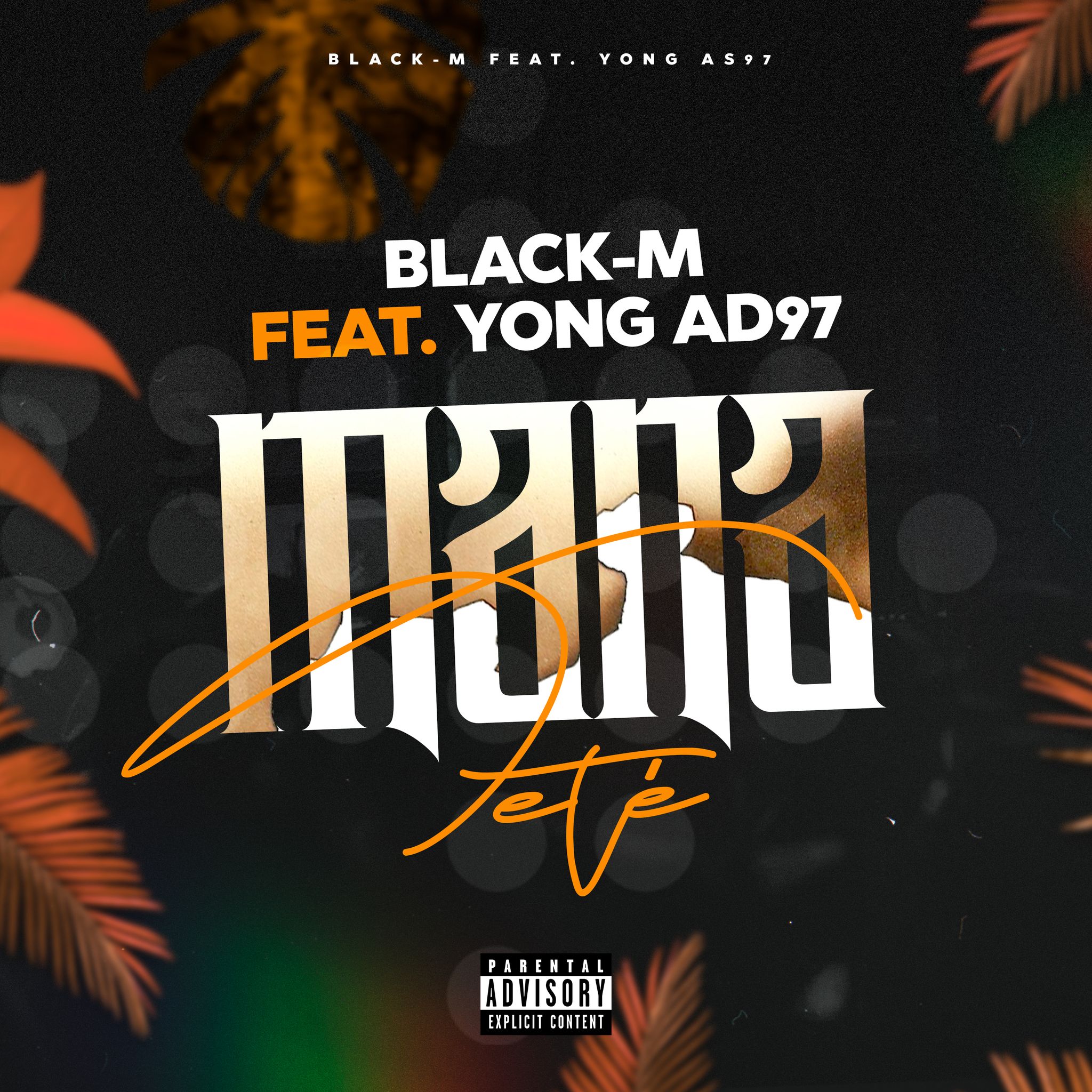 Black-M Feat. Yong Ad97 - Mana Teté