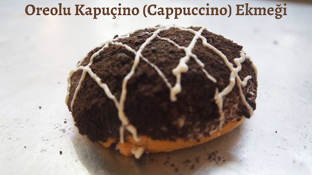 Oreolu Kapuçino (Cappuccino) Ekmeği