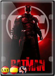 The Batman (2022) HD 1080P LATINO/ESPAÑOL/INGLES