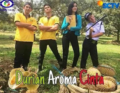 Nama Pemain Durian Aroma Cinta SCTV