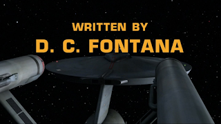 Star Trek title card showing "Written by D.C. Fontana" (The "D" was for "Dorothy".)