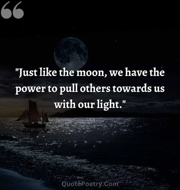 Just Like The Moon Quotes