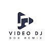 Video DJ Box Remix