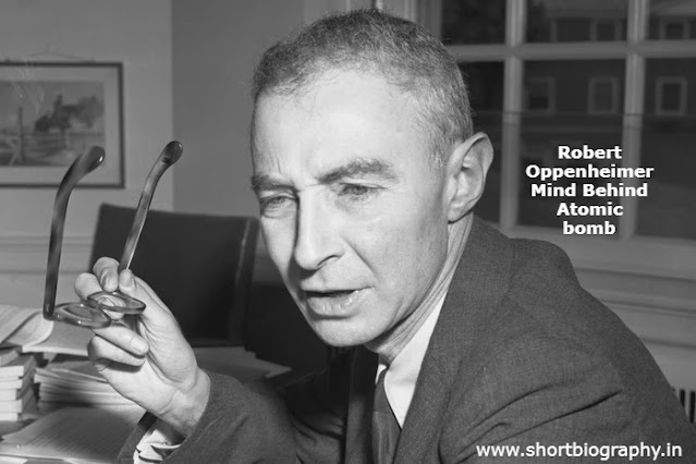 Robert Oppenheimer: The Genius Behind the Manhattan Project for Atomic Bomb