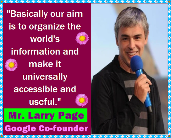 Mr. Larry Page Quote about world's information