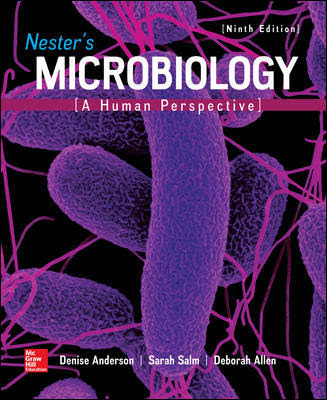 Nester's Microbiology: A Human Perspective 9th Edition 2020