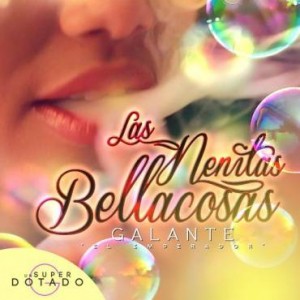 Galante El Emperador – Las Nenitas Bellacosas (Cover)