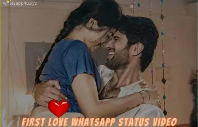 FIRST LOVE WHATSAPP STATUS VIDEO