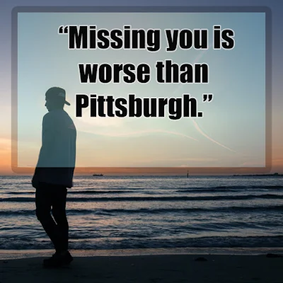 Quotes about missing someone quotes