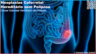 Neoplasias Colorretal Hereditário sem Polipose - Câncer Colorretal Hereditário não Poliposo