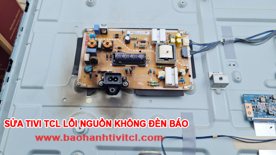 Sửa tivi TCL lỗi nguồn không đèn báo