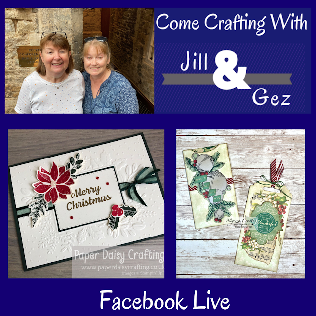 Come Christmas Crafting With Jill & Gez Facebook Live Replay