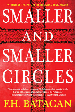 Book review: Smaller and Smaller Circles by F.H. Batacan
