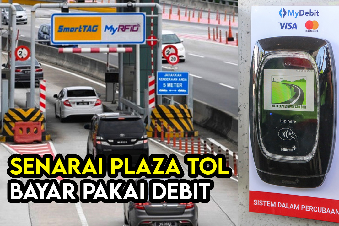 Senarai Plaza Tol Bayar Gunakan Kad Debit