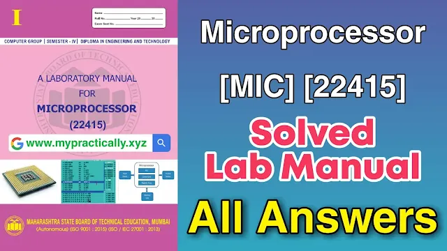 22415 Microprocessor MIC Lab Manual All Answers | Msbte I Scheme Lab Manual Answers | Manual Answers Pdf Download