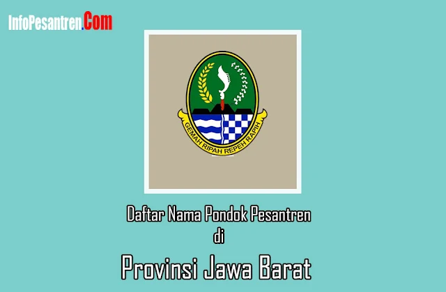 Daftar Pesantren di Jawa Barat