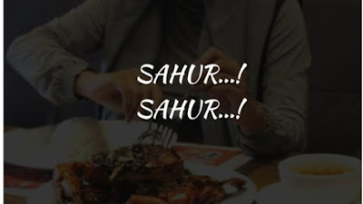 Bersantap Sebelum Tengah Malam, Apakah Bisa Disebut Sahur?