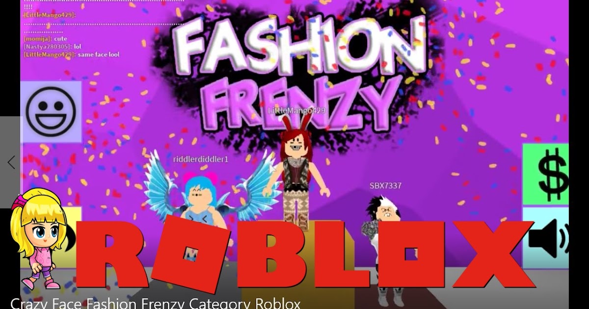 Chloe Tuber Roblox Fashion Frenzy Category Crazy Face Gamelog - i cant find fashion frenzy on roblox