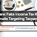 Beware: Fake Income Tax Refund Emails Targeting Taxpayers