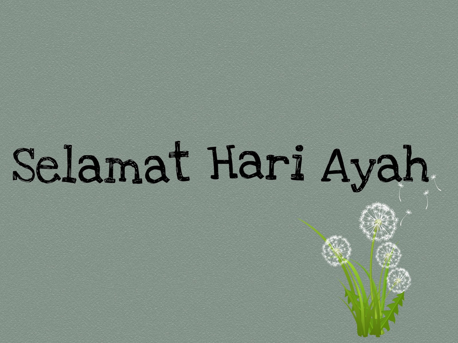 Selamat Hari Ayah Nasional Riska Ngilan