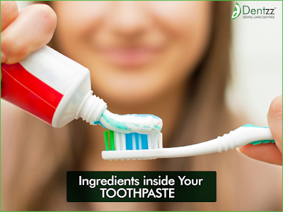 Dentzz Dental - What's Inside Your Toothpaste