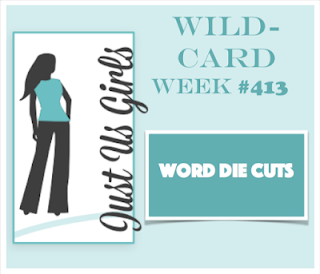 http://justusgirlschallenge.blogspot.ca/2017/09/wild-card-week-413.html