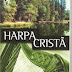 A harpa cristã- 12 horas de harpa para ouvir.