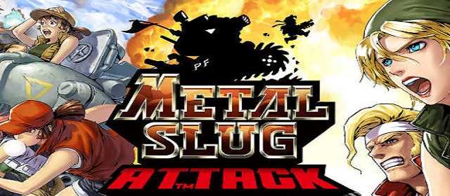 METAL SLUG ATTACK Apk Android 2019