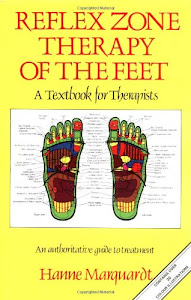 Reflex Zone Therapy of the Feet: A Textbook for Therapists ; Introduction by Erich Rauch ; Translated from the German by Ann Callard Lett