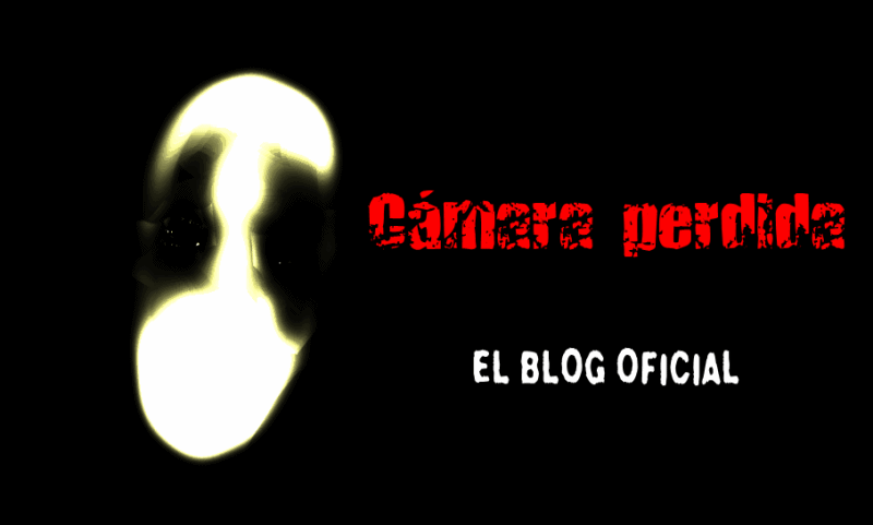 Cámara perdida - El blog oficial