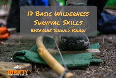 wilderness survival skills, basic survival skills