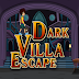 Dark Villa Escape