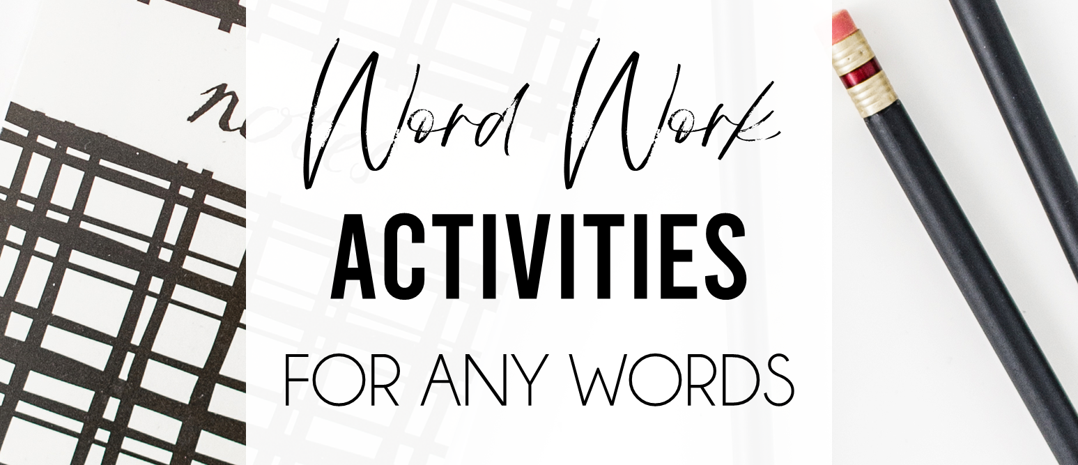 Spelling and Word Work activities to practice any words for Kindergarten, First Grade, Second Grade, and Third Grade