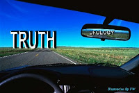 Goodbye Ufology, Hello Truth 