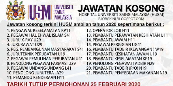 Jawatan Kosong HUSM Terkini Tahun 2020