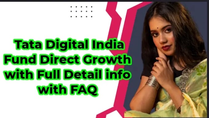 32 FAQ of Tata Digital India Fund Direct Growth with Full Detail info