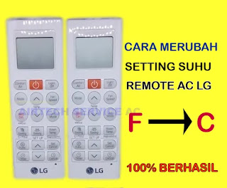 cara merubah suhu fahrenheit ke celcius di remote ac lg