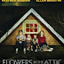 Flowers in the Attic [2014]