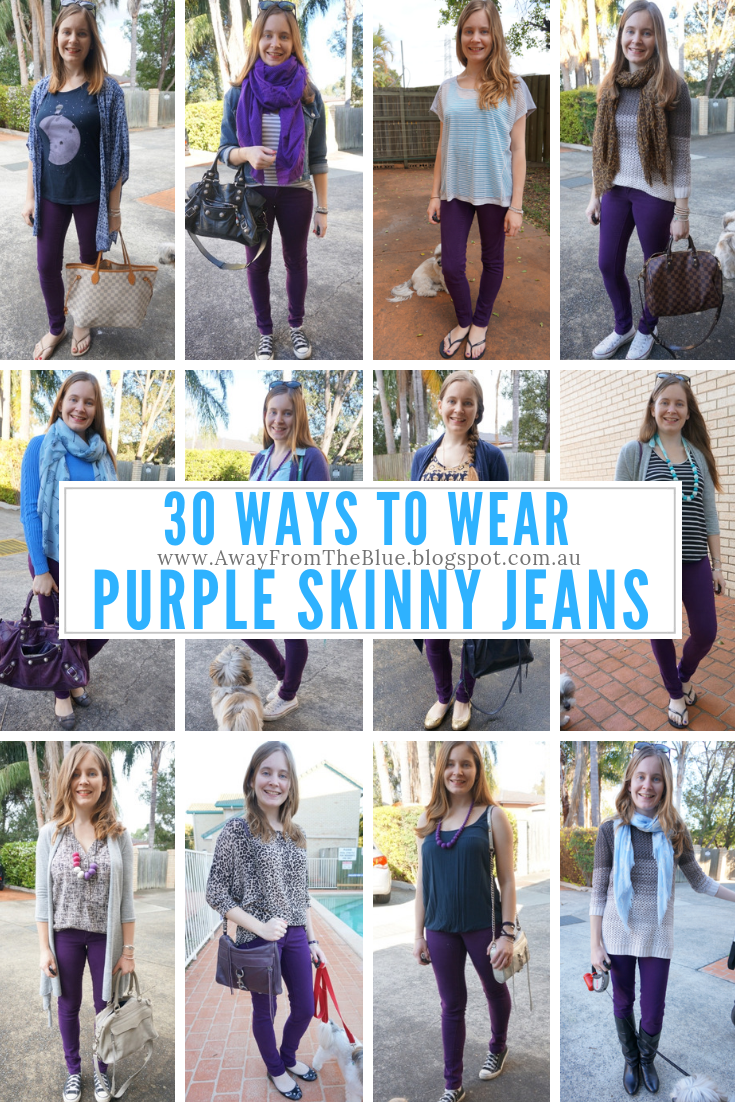 Away From Blue  Aussie Mum Style, Away From The Blue Jeans Rut: 30 Ways To  Wear Purple Skinny Jeans ~ #30wears Challenge