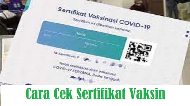 Cara Cek Sertifikat Vaksin