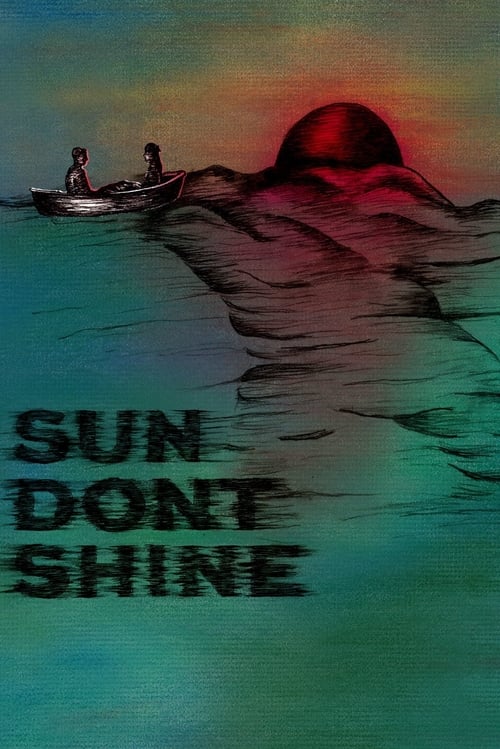 Descargar Sun Don't Shine 2012 Blu Ray Latino Online