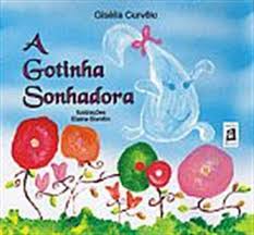 A gotinha sonhadora - Gisélia Curvêlo