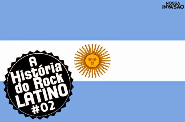 A História do Rock Latino #02: Argentina