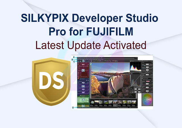 SILKYPIX Developer Studio Pro for FUJIFILM Latest Update Activated