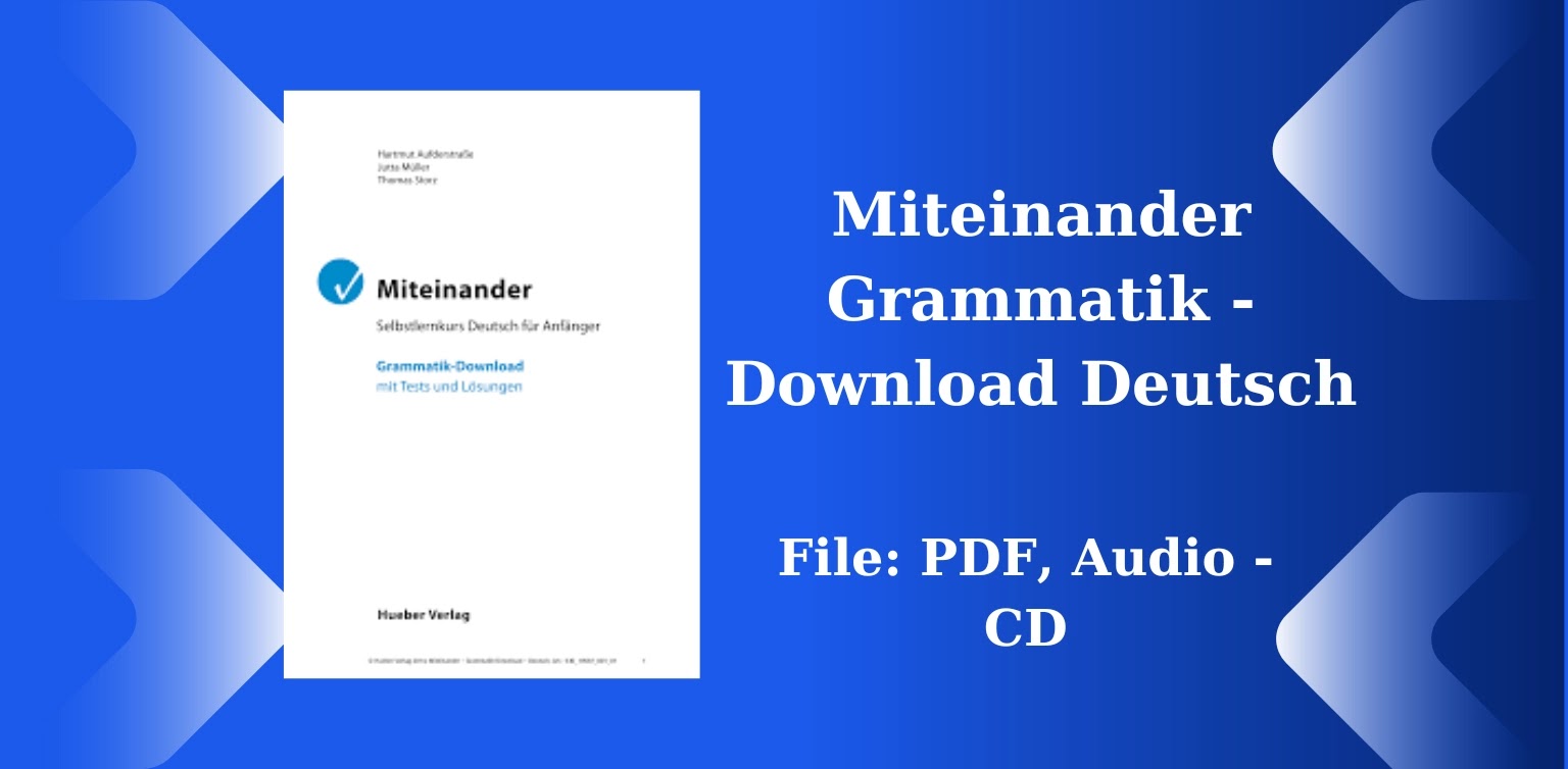 Free German Books: Miteinander Grammatik A1,A2  (PDF - CD)