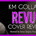 Cover Reveal : Excerpt + Giveaway - Revue by KM Golland‏