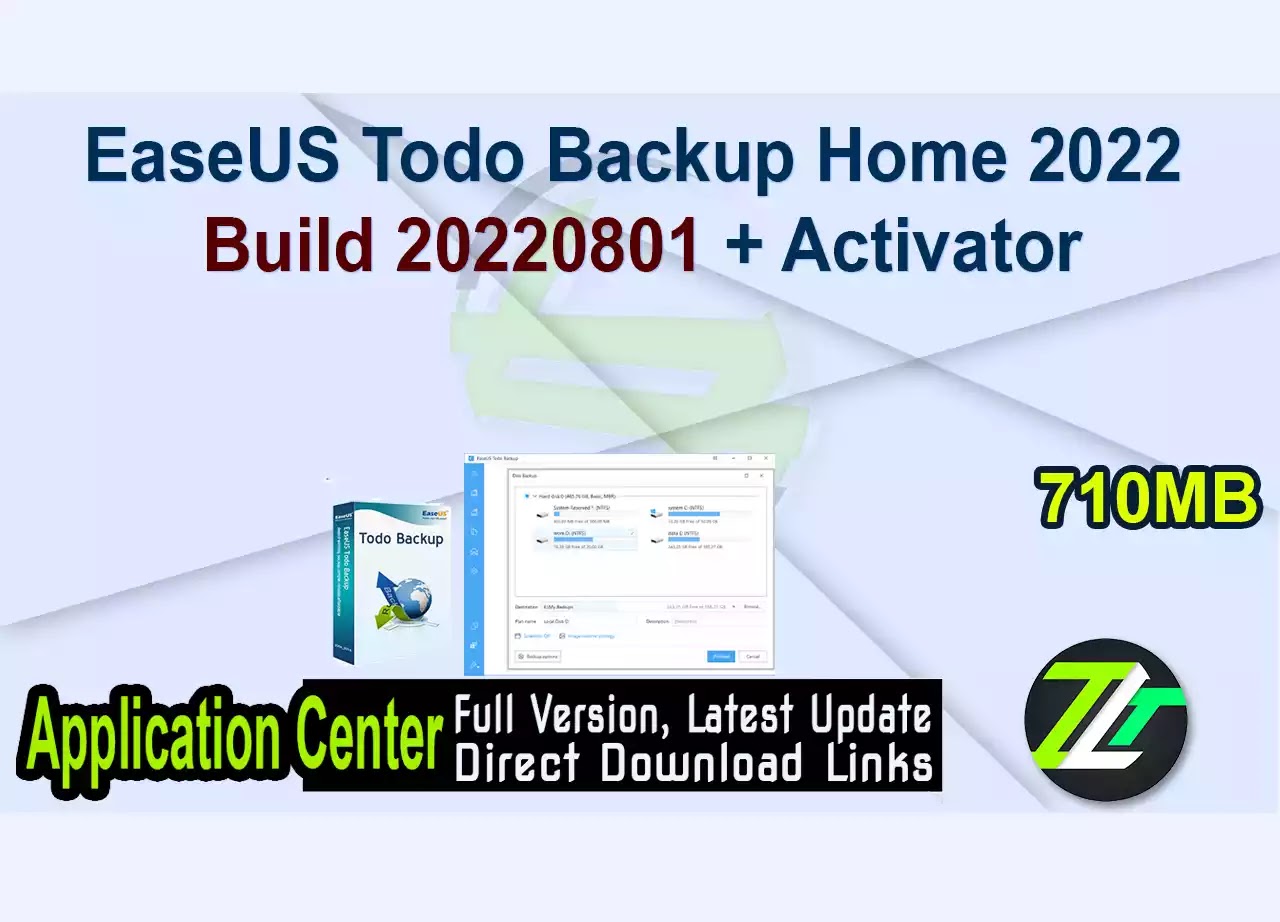 EaseUS Todo Backup Home 2022 Build 20220801 + Activator